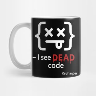I See DEAD Code Funny Programmer Developer Coding Joke Gift Mug
